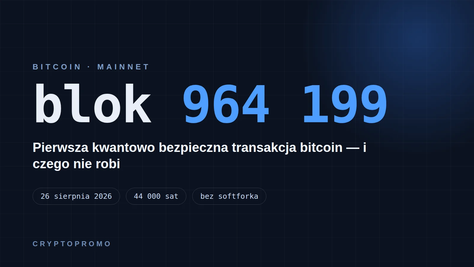 Ilustracja artykułu:: Kwantowo bezpieczny podpis w bitcoinie: co naprawdę daje